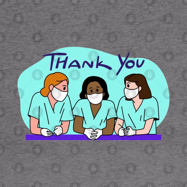 To All Healthcare Heroes Thank you Quote Artwork by Artistic muss